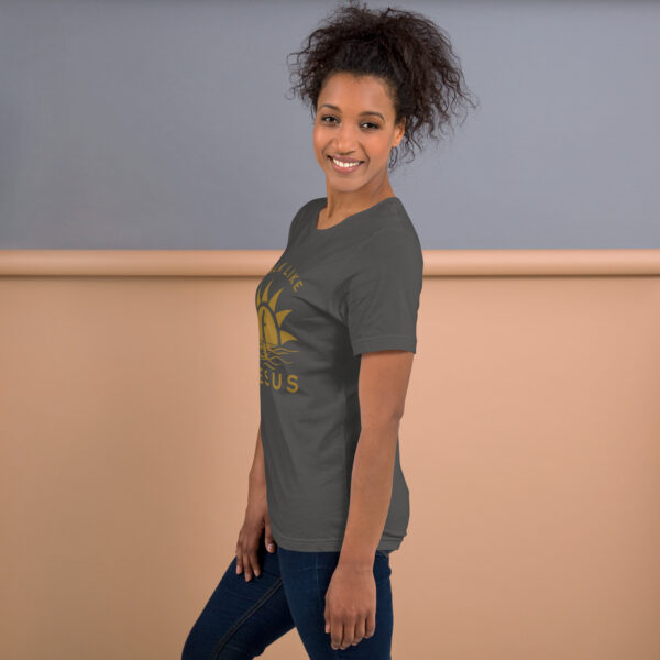 Walk Like Jesus - Unisex Tee - Image 39
