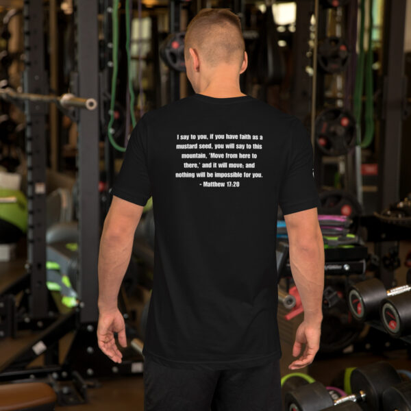 Faith Moves Mountains -  Unisex Tee - Image 2