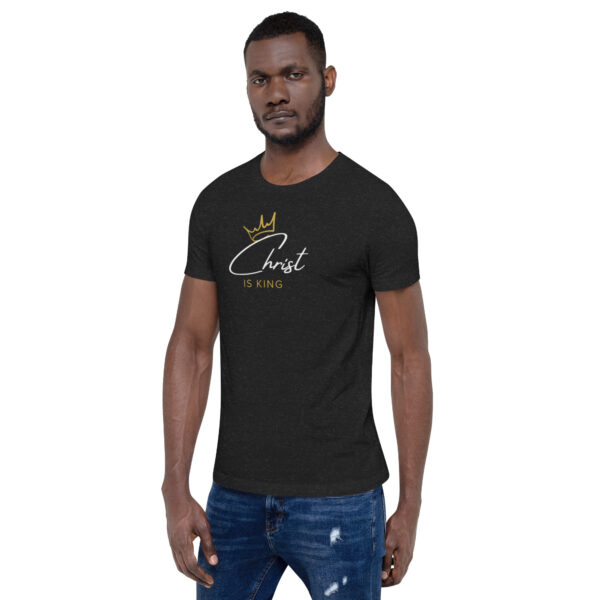 Christ Is King - Unisex Tee - Image 4