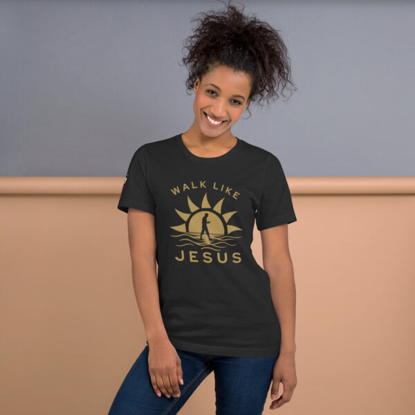 Walk Like Jesus - Unisex Tee - Image 21
