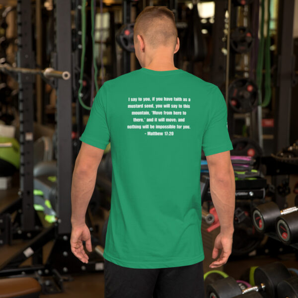 Faith Moves Mountains -  Unisex Tee - Image 26