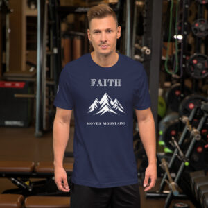 Faith Moves Mountains -  Unisex Tee