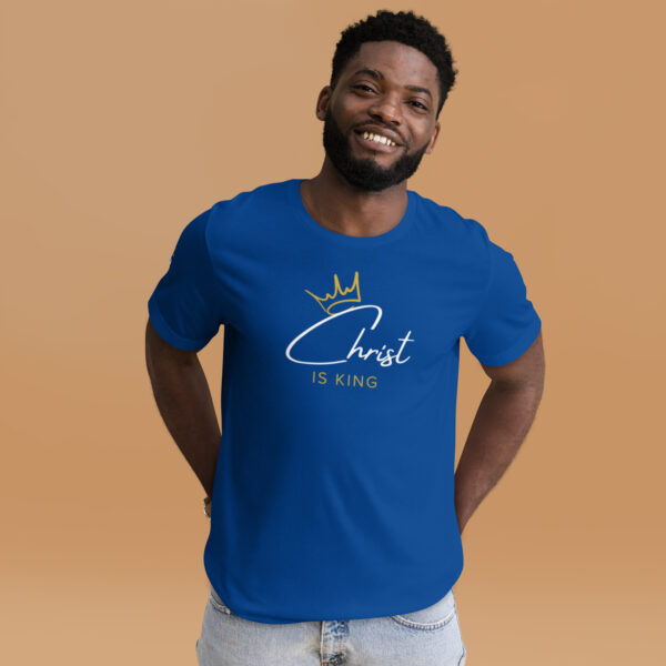 Christ Is King - Unisex Tee - Image 23